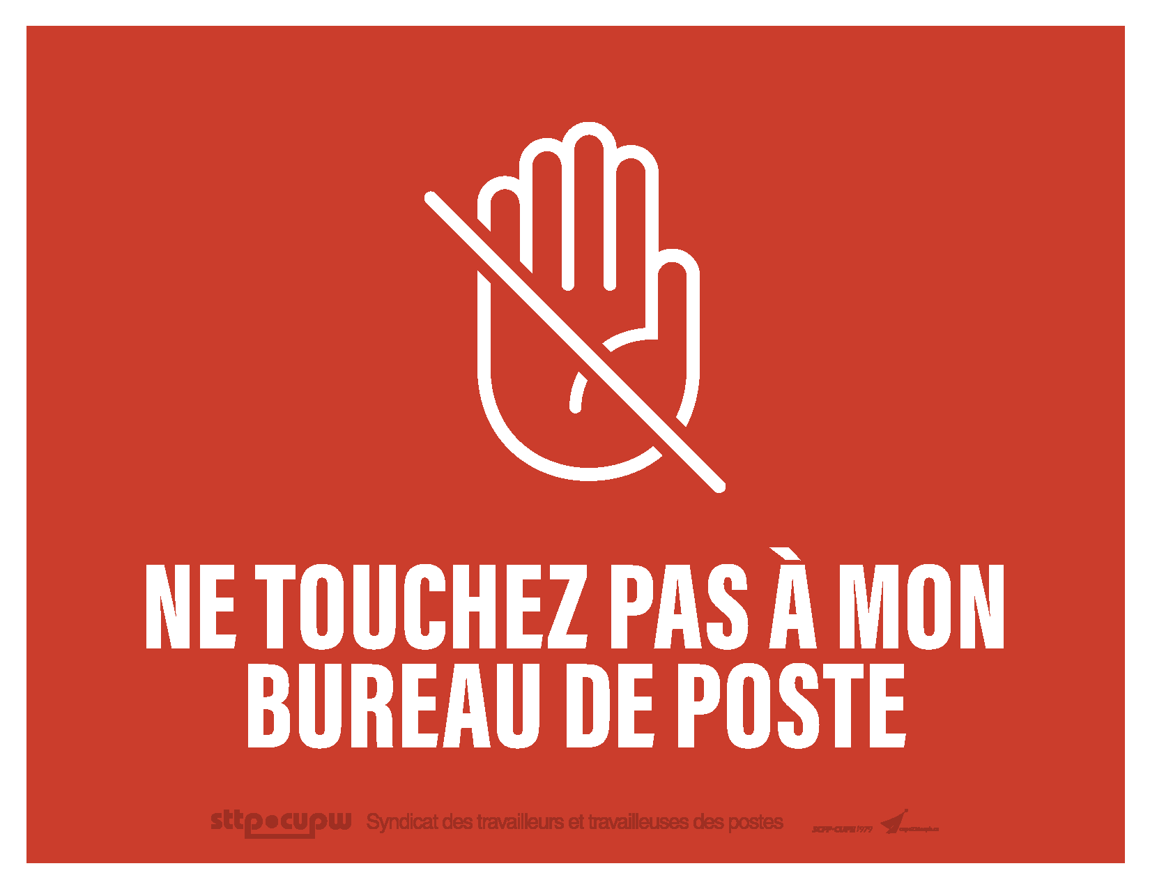 NE TOUCHEZ PAS À MON BUREAU DE POSTE