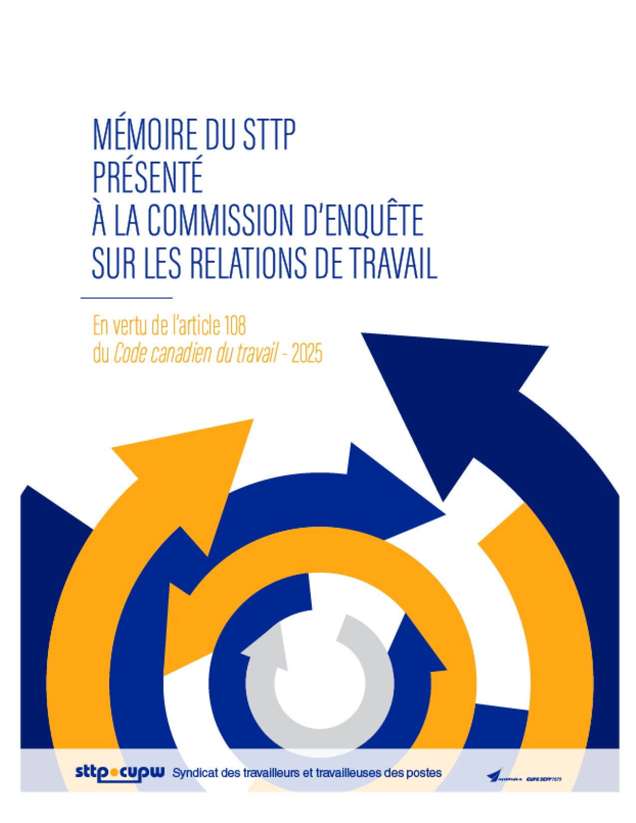Mémoire du STTP présenté à la Commission d'enquête sur les relations de travail - En vertu de l'article 108 du Code canadien du travail - 2025
