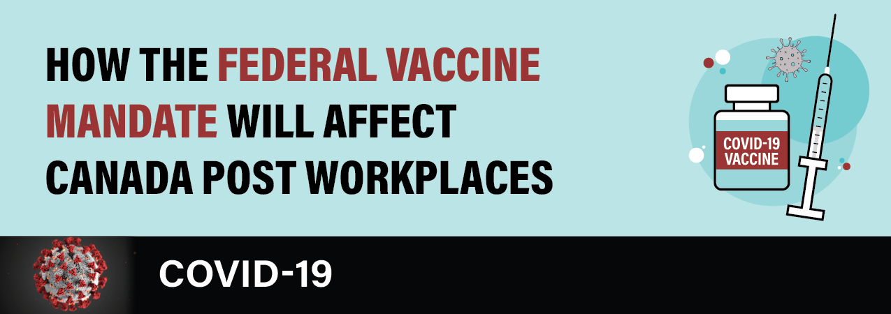 How the Federal Vaccine Mandate Will Affect Canada Post Workplaces