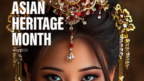 Asian Heritage Month 2025